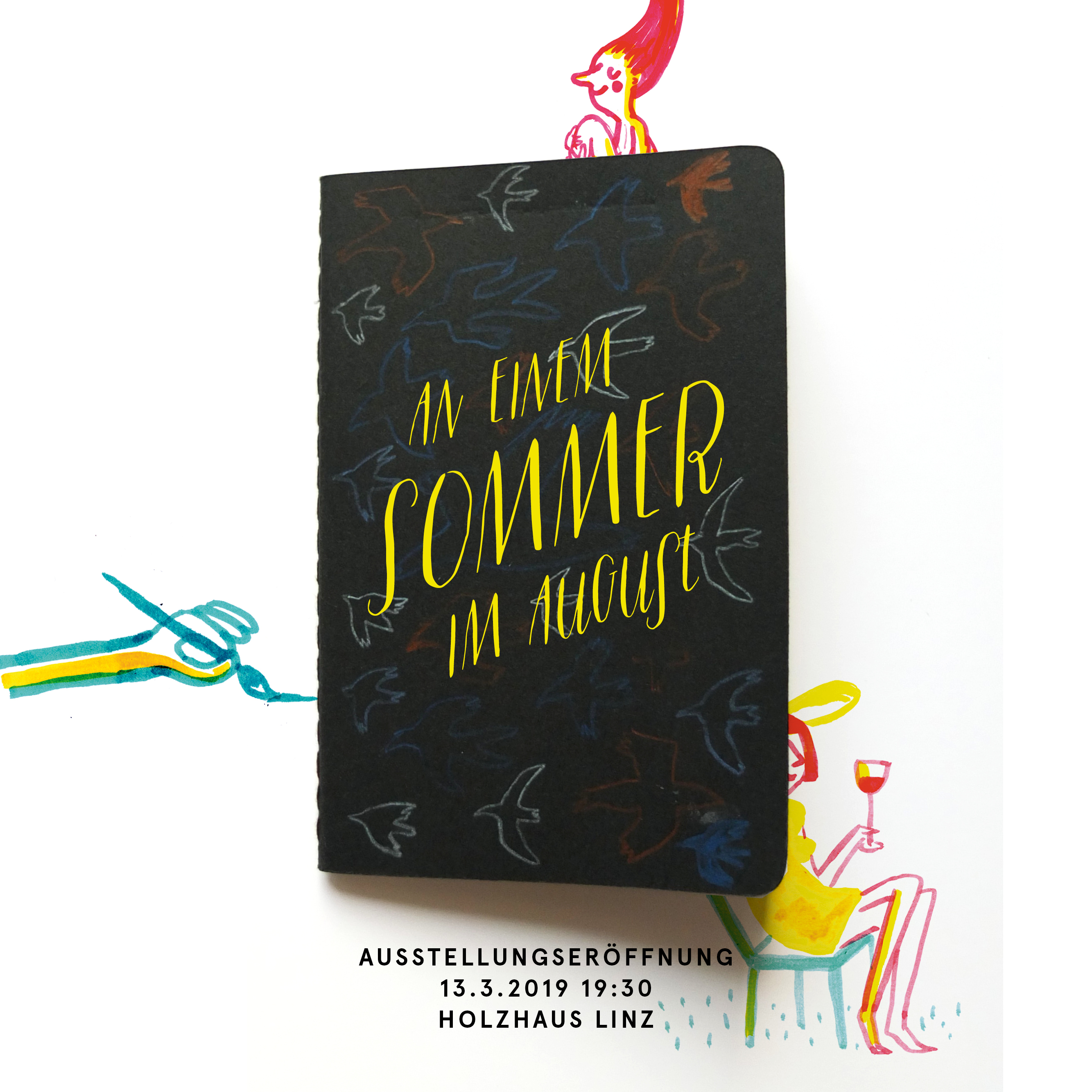 Ausstellung " In einem Sommer im August" im HolzHaus Linz · Skizzen, Comics und voll Arge Stories Die Sommergeschichten handeln vom Baden, von Umweltsünden, vom Fremdsein und von Belästigungen. Von Hitze und von Seen, von Ängsten und Hunger. Vom Lieben und Sterben sowieso. Anne Becker, Claudia Burmeister, Antje Hubold, Silke Müller, Tine Schulz und Lara Swiontek spannen ihre Zeichnungen zwischen Linz, Rostock und Berlin, über England nach Dänemark und bis Malta. Illustration: © Tine Schulz Foto © Silke Müller